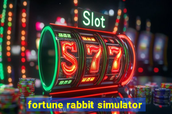 fortune rabbit simulator